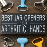 Best Jar Openers For Arthritic Hands jar openers
