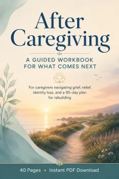 Life after caregiving workbook cover