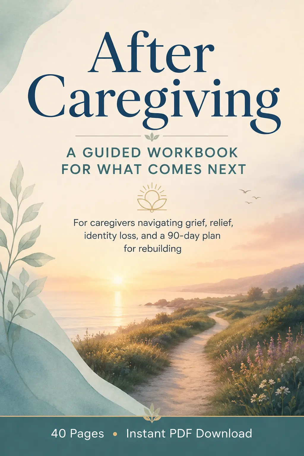 Life After Caregiving Workbook