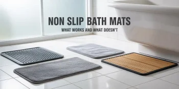 About non-slip bath mats, not all are the same.