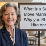 What Is A Senior Move Manager? Why You Should Hire One senior move manager