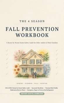 The 4 season fall prevention workbook