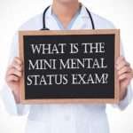 What Is The Mini Mental Status Exam? (MMSE) Dementia Test About the MMSE